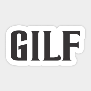 GILF Sticker